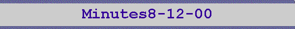 Minutes8-12-00
