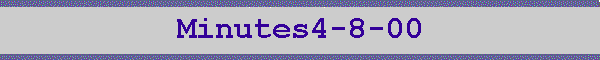 Minutes4-8-00