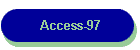 Access-97